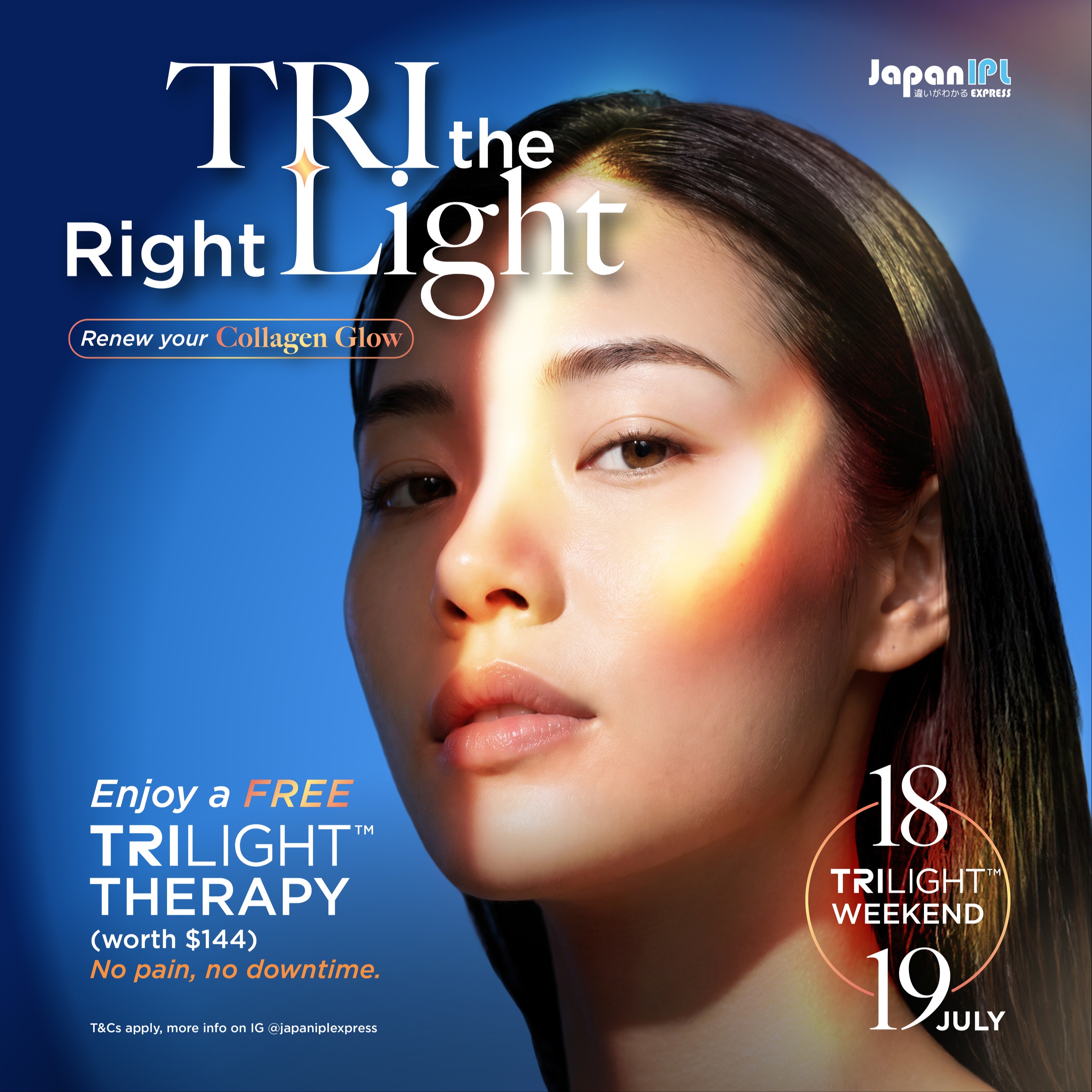 TRI THE RIGHT LIGHT on 18-19 July! FREE TriLight Therapy for all (worth $144)!