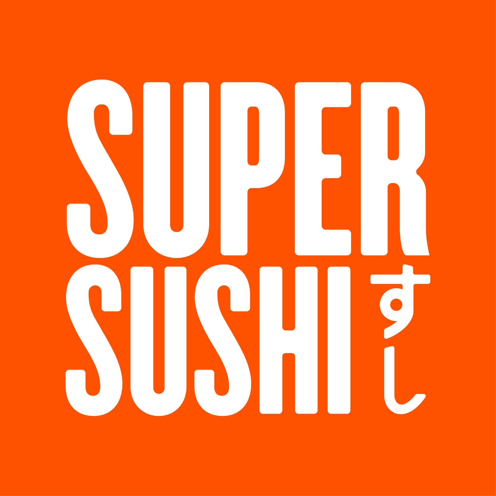 2X Plus$ at Super Sushi