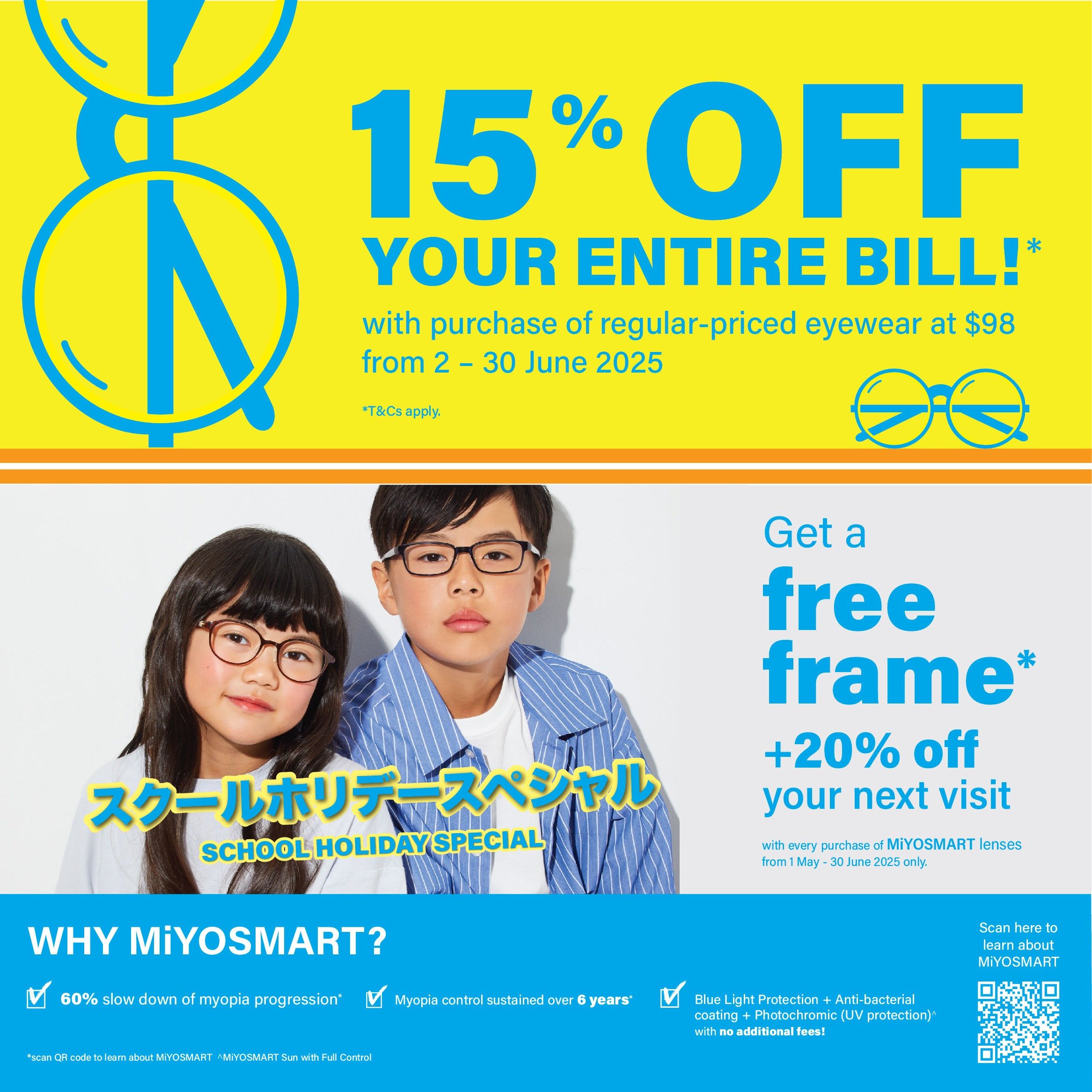 15% OFF Your Entire Bill & School Holiday Special!*