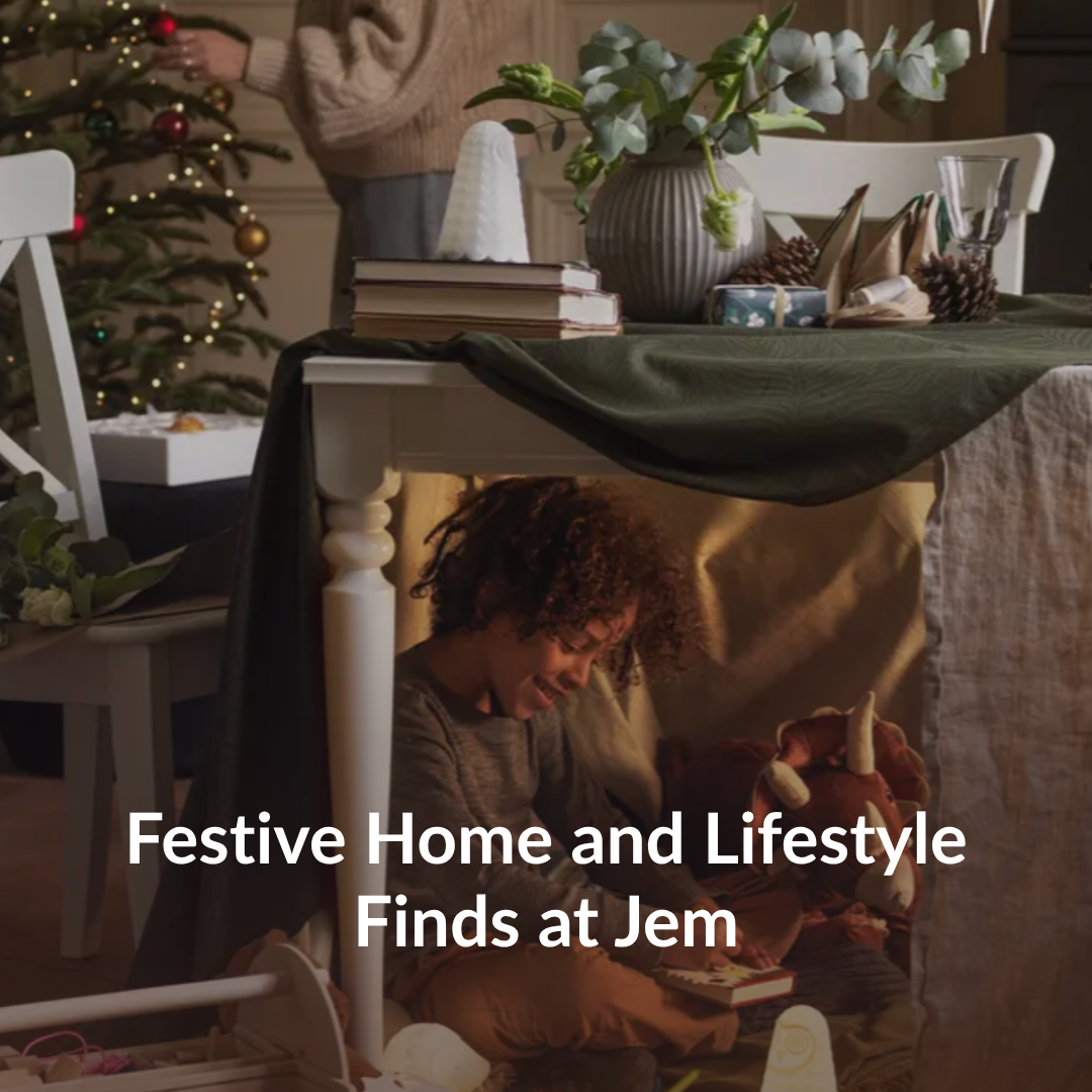 Festive Home and Lifestyle Finds at Jem