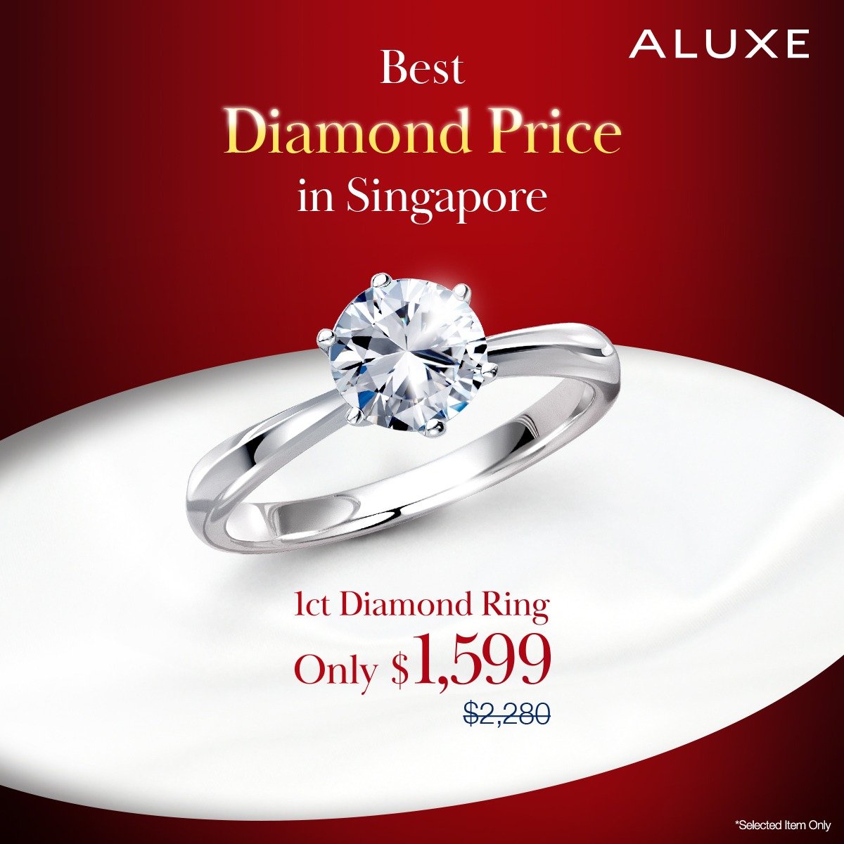 The Best Diamond Price in Singapore : 1ct Diamond Ring only $1,599