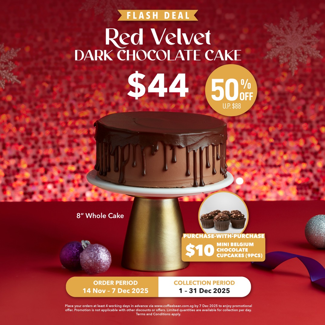 Get 50% OFF #CoffeeBeanSG's Red Velvet Dark Chocolate Cake - it’s the sweetest holiday deal!